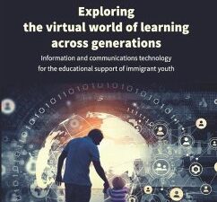 Exploring the Virtual World of Learning Across G - Information and Communications Technology for the Educational Support of Immigrant Youth