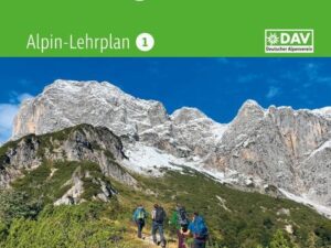 Alpin-Lehrplan 1: Bergwandern - Trekking