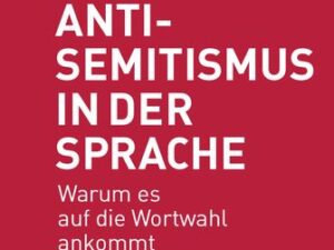 Antisemitismus in der Sprache