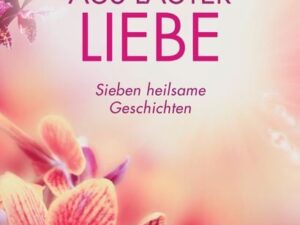 Aus lauter Liebe