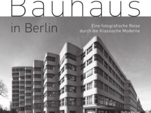 Bauhaus in Berlin