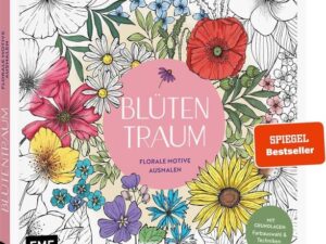 Blütentraum – Florale Motive ausmalen