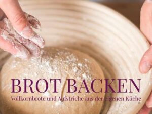 Brot backen