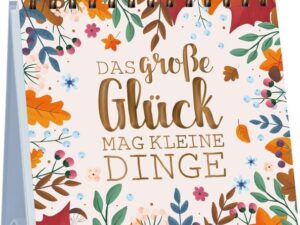 Das große Glück mag kleine Dinge