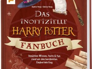 Das inoffizielle Harry Potter Fan-Buch