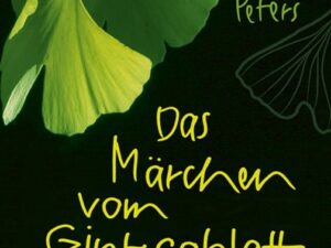 Das Märchen vom Ginkgoblatt