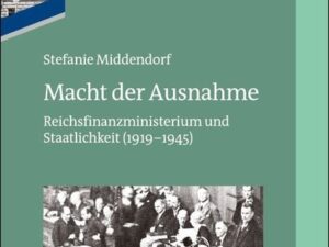 Das Reichsfinanzministerium im Nationalsozialismus / Macht der Ausnahme