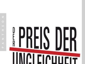 Der Preis der Ungleichheit