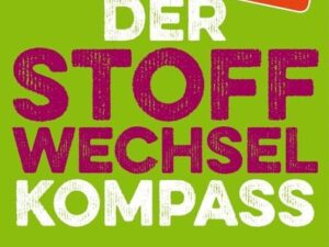 Der Stoffwechsel-Kompass