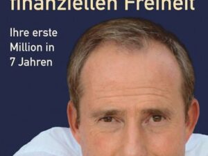 Der Weg zur finanziellen Freiheit