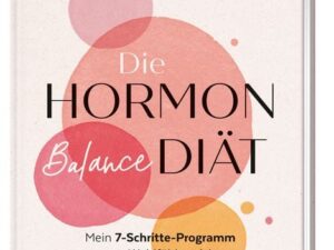 Die Hormon-Balance-Diät