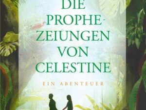 Die Prophezeiungen von Celestine