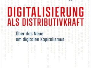 Digitalisierung als Distributivkraft