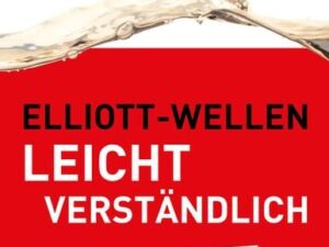 Elliott-Wellen leicht verständlich