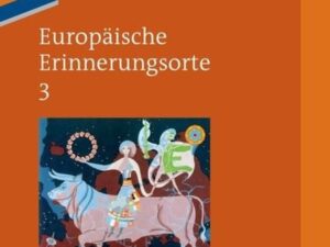 Europäische Erinnerungsorte / Europa und die Welt