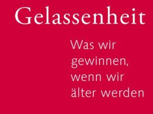 Gelassenheit