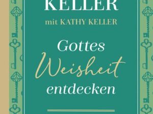 Gottes Weisheit entdecken