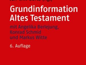 Grundinformation Altes Testament