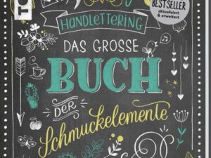 Handlettering. Das große Buch der Schmuckelemente