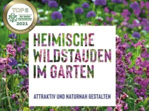 Heimische Wildstauden im Garten