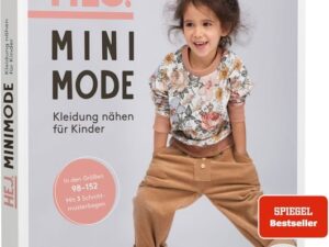 Hej. Minimode – Kleidung nähen für Kinder