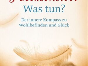 Hochsensibel: Was tun? Der innere Kompass zu Wohlbefinden und Gl�ck. Information