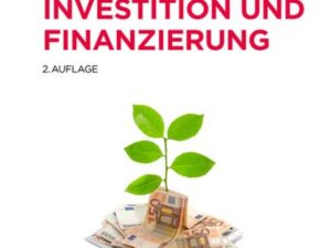 Investition und Finanzierung