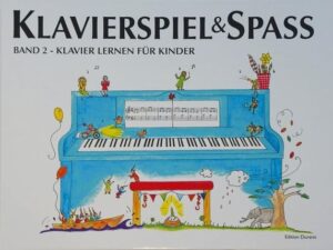 Klavierspiel & Spaß / Band 2: Klavier lernen für Kinder