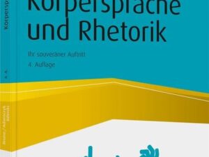 Körpersprache und Rhetorik