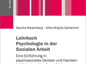 Lehrbuch Psychologie in der Sozialen Arbeit