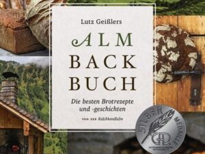 Lutz Geißlers Almbackbuch