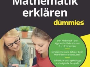 Mathematik erklären für Dummies