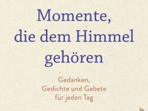 Momente, die dem Himmel gehören