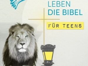 Neues Leben. Die Bibel für Teens