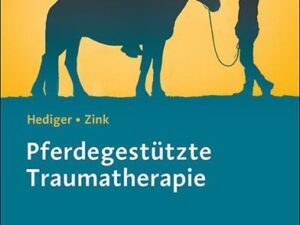 Pferdegestützte Traumatherapie