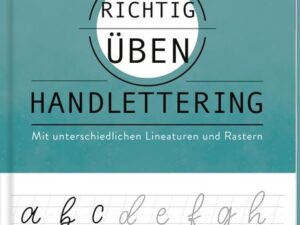 Richtig üben Handlettering