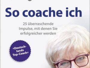 Sabine Asgodom - So coache ich