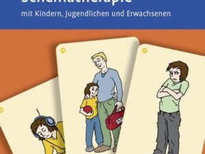 Schematherapie mit Kindern, Jugendlichen und Erwachsenen