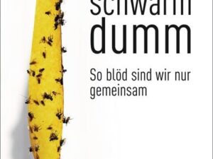 Schwarmdumm