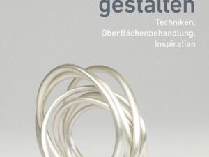 Silberschmuck gestalten