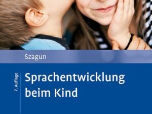 Sprachentwicklung beim Kind