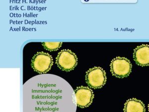 Taschenlehrbuch Medizinische Mikrobiologie