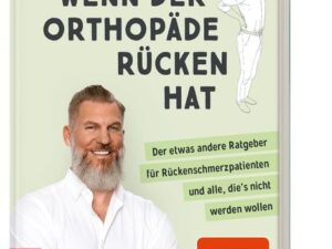 Wenn der Orthopäde Rücken hat