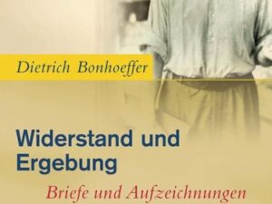 Widerstand und Ergebung