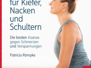 Yoga für Kiefer, Nacken und Schultern