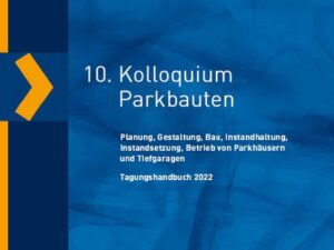 10. Kolloquium Parkbauten