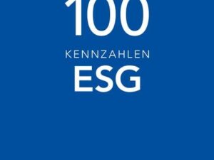 100 ESG-Kennzahlen Environmental-Social-Governance