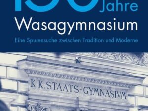 150 Jahre Wasagymnasium