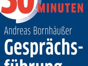 30 Minuten Gesprächsführung