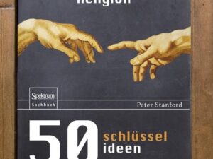 50 Schlüsselideen Religion